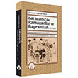 Eski �stanbul`da Ramazanlar ve Bayramlar (1931 -1960) B�y�yen Ay Yay�nlar�