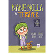 Nane Molla ve Tersiyer �t�ken �ocuk Yay�nlar�