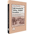 Eski �stanbulda Yal�lar K��kler Konaklar (1931-1973) B�y�yen Ay Yay�nlar�