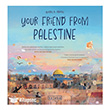 Your Friend From Palestine Ketebe �ocuk