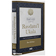 Ravdatu`l Ukala (Ciltli);Ak�l Sahiplerinin Bah�esi  Neda Yay�nlar�