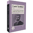 Canl� Tarihler V. Kitap Her ��l�n K�mbedi Y�ce Bir Mabed Ebubekir H�zim Tepeyran�n Hat�ralar� B�y�yen Ay Yay�nlar�