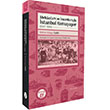 Mek�nlar� ve �nsanlar�yla �stanbul Konu�uyor (1937 - 1938) Birinci Kitap B�y�yen Ay Yay�nlar�