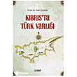 K�br�s`ta T�rk Varl��� �deal K�lt�r Yay�nc�l�k