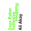 Seza Paker Reflexive Fluidities Masa Yay�nevi