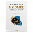 B�t�n Y�nleriyle Hz. �mer ve Devlet �daresi Mahya Yay�nlar�