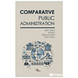Comparative Public Administration Orion Yay�nevi