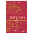 D�rt Akli Yolculukta A�k�n Hikmet Litera Yay�nc�l�k