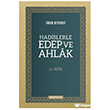 Hadislerle Edep ve Ahlak Semerkand Yay�nlar�