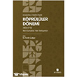 Osmanl� Tarihinde K�pr�l�ler D�nemi (1656-1710) �bn Haldun �niversitesi Yay�nlar�