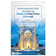 Mavera�nnehir`den Anadolu`ya Hadis ve �lim/�rfan Gelene�i Fecr Yay�nlar�