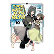 Kuma Kuma Kuma Bear Cilt 10 Kay�p K�ta Yay�nlar�