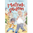 Matrak Dedem Alt�n Kitaplar
