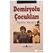 Demiryolu �ocuklar� Katip Yay�nlar�