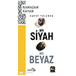 Davet Yolunda Bir Siyah Bir Beyaz Sahra Kitap