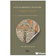 Sultan Memduh Tillovi`de Vahdet`i V�cud Rumi Yay�nlar�