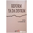 Reform Ya Da Devrim Kelebek K�lt�r Kitapl���