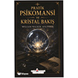 Pratik Psikomansi ve Kristal Bak�� Katip Yay�nlar�