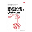 Peygamberimizin Rehberli�inde E�ler Aras� Problemlere ��z�mler T�rkiye Diyanet Vakf� Yay�nlar�