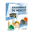 Kalbimdeki �� Mescit T�rkiye Diyanet Vakf� Yay�nlar�