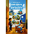 Biri E�ikte Biri Be�ikte Alaska Yay�nevi