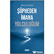 ��pheden �mana Yolculu�um Duru� Yay�nlar�