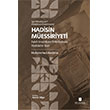 Hadisin M�essiriyeti Fakih �mamlar�n �htilaflar�nda Hadislerin Tesiri �bn Haldun �niversitesi Yay�nlar�