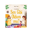 Sen Gibi Oldum mu? ��naralt� Yay�nlar�