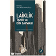 Laiklik - Tanr� ve Din Sapmas� Fecr Yay�nlar�