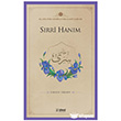 S�rri Han�m �deal K�lt�r Yay�nc�l�k
