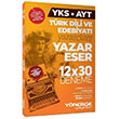 AYT T�rk Dili ve Edebiyat� Yazar Eser 12x30 Deneme Y�nerge Yay�nlar�
