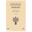 Tasavvufta F�t�vvet: Ehl-i F�t�vvetin Mekarim-i Ahlak� �BER