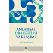 Anlat�sal Din E�itimi Yakla��m� Kay�han Yay�nlar�