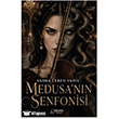 Medusa`n�n Senfonisi Ser�ven Yay�nevi