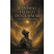 ��indeki Y�ld�z� Do�urmak �zan Yay�nc�l�k