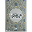 D�rt Halifeden Hikmetli S�zler Konevi Yay�nlar�