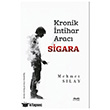Kronik �ntihar Arac� Sigara Kitabe Yay�nlar�