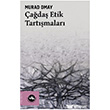 �a�da� Etik Tart��malar� Vak�fbank K�lt�r Yay�nlar�