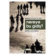 Nereye Bu Gidi�? Ser Kitap