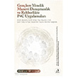 Gen�lere Y�nelik Manevi Dan��manl�k ve Rehberlikte P4C Uygulamalar� Fecr Yay�nlar�