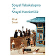 Sosyal Tabakala�ma ve Sosyal Hareketlilik Do�u Bat� Yay�nlar�
