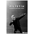 Filistin Kahramanlar� Mostar Yay�nlar�