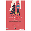 K�r�k Kalpler Atlas� ��naralt� Yay�nlar�