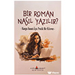 Bir Roman Nas�l Yaz�l�r? Katip Yay�nlar�