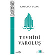 Tevhidi Varolu� Sahra Kitap
