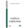 Vahiyle Varolmak Sahra Kitap