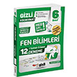 6. S�n�f Fen Bilimleri 12`li Deneme-MEB Gibi Sordu Gizli Yay�nlar�