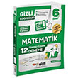 6. S�n�f Matematik 12`li Deneme Gizli Yay�nlar� 