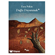 Da�la Dayanmak Sel Yay�nc�l�k