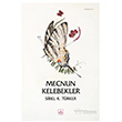 Mecnun Kelebekler �thaki Yay�nlar�